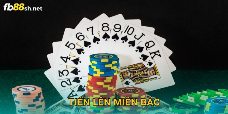 Phiên Bản Độc Đáo – Tiến Lên Miền Bắc Fb88 sh