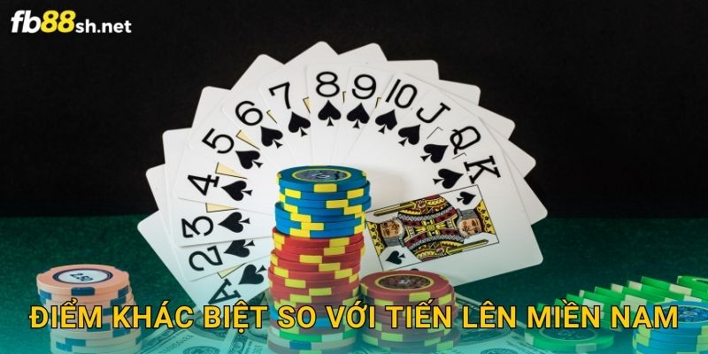 Điểm khác biệt so với Tiến Lên Miền Nam